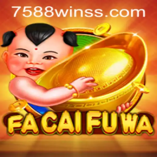 Exploring the Thrills of FaCaiFuWa: A Modern Gaming Adventure with 7588win
